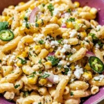 Mexican Street Corn Pasta Salad Recipe